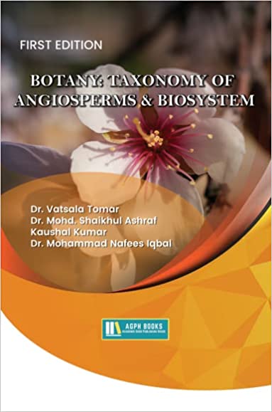 Botany: Taxonomy Of Angiosperms & Biosystem