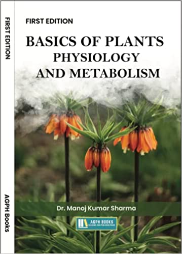 Basics of Plants physiology and Metabolism