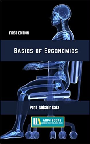 Basics of Ergonomics