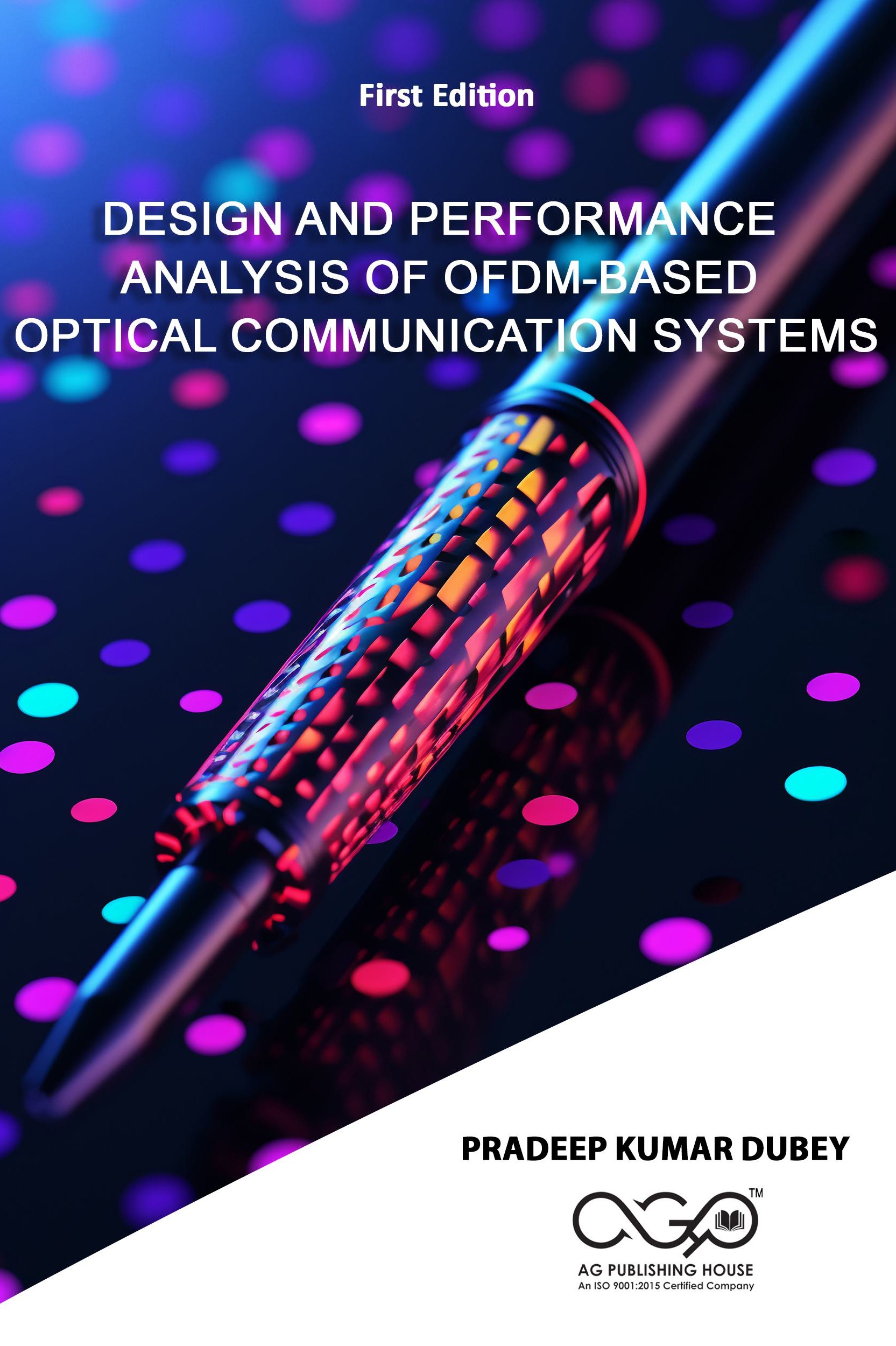 Design and Performance Analysis of OFDM-Based Optical Communication Systems