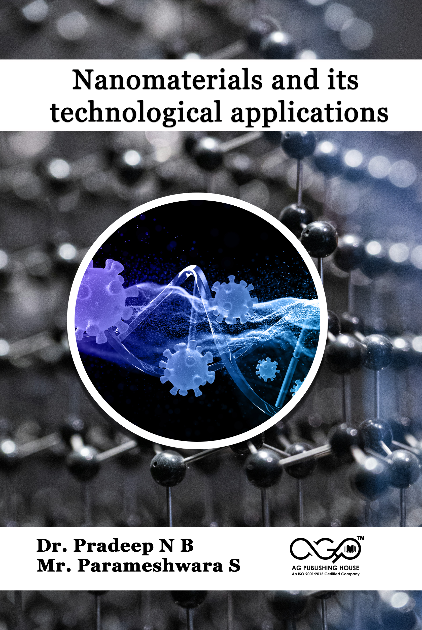  Nanomaterials and its technological applications | Nanoscience Principles and Innovations | AGPH Books 