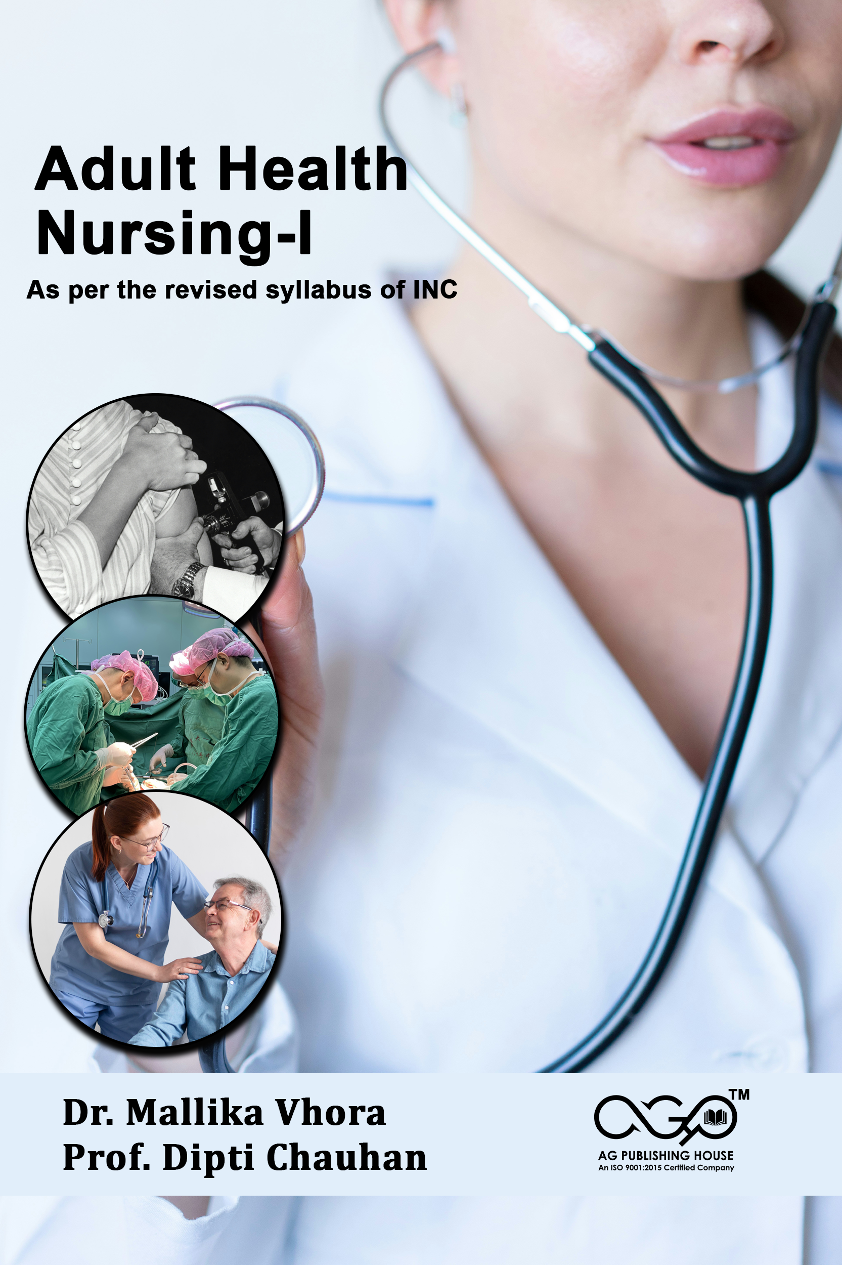Adult Health Nursing-I | Medical Surgical Nursing Practice | AGPH Books