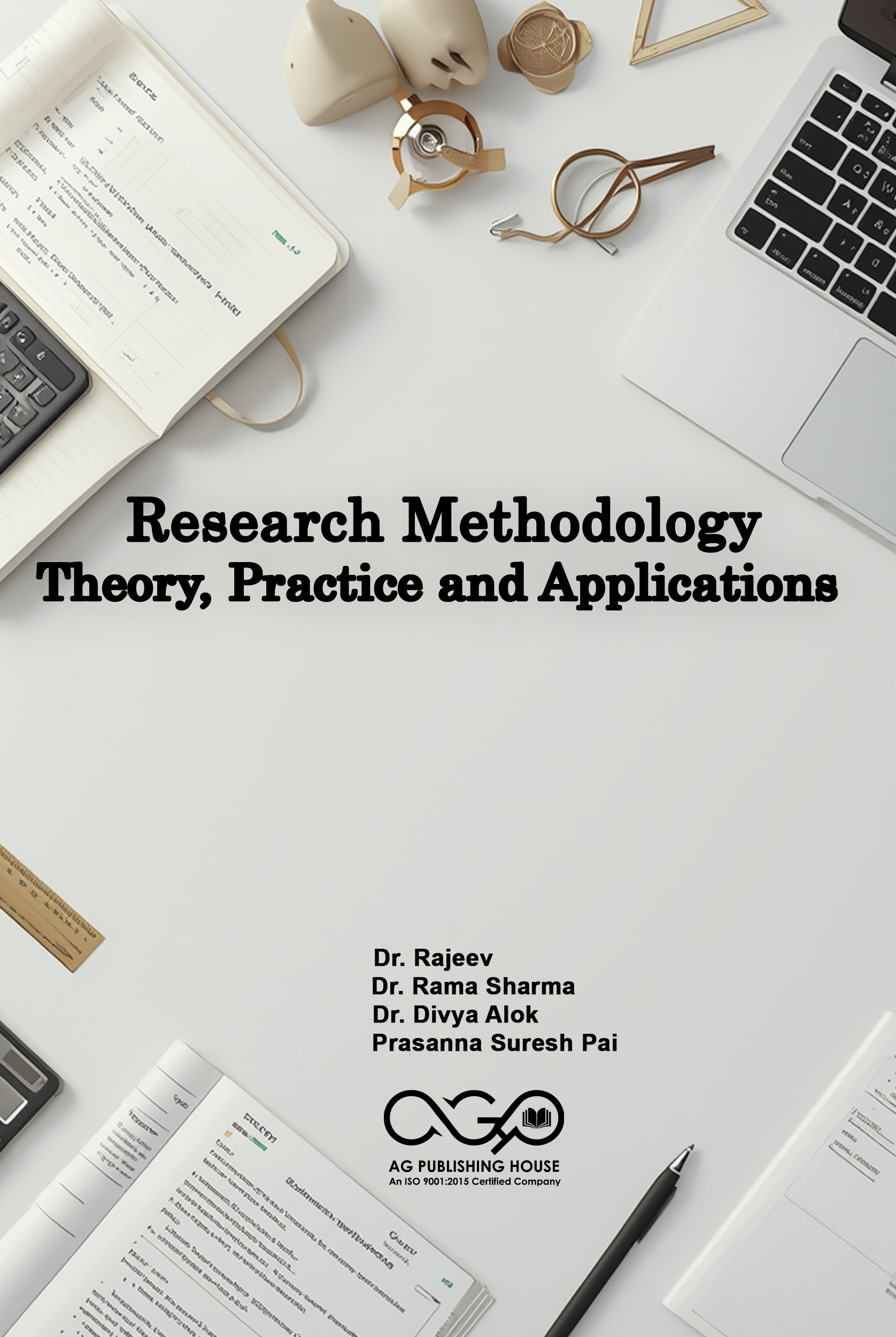 Research Methodology: Theory, Practice and Applications | Methods for Academic Research | AGPH Books 