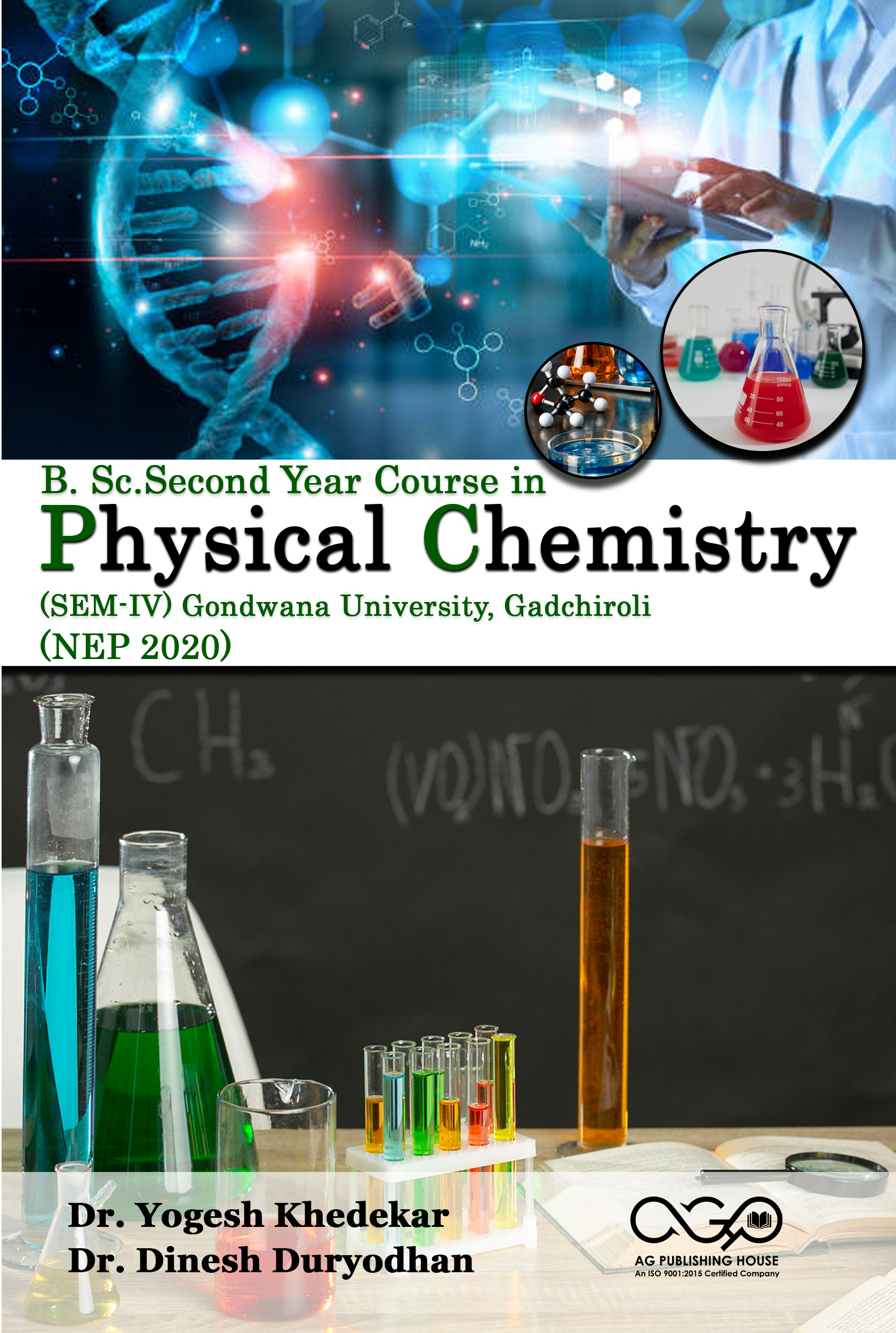 B. Sc.Second Year Course in Physical Chemistry (SEM-IV) Gondwana University, Gadchiroli (NEP 2020) | Semester IV Theory Guide | AGPH Books 