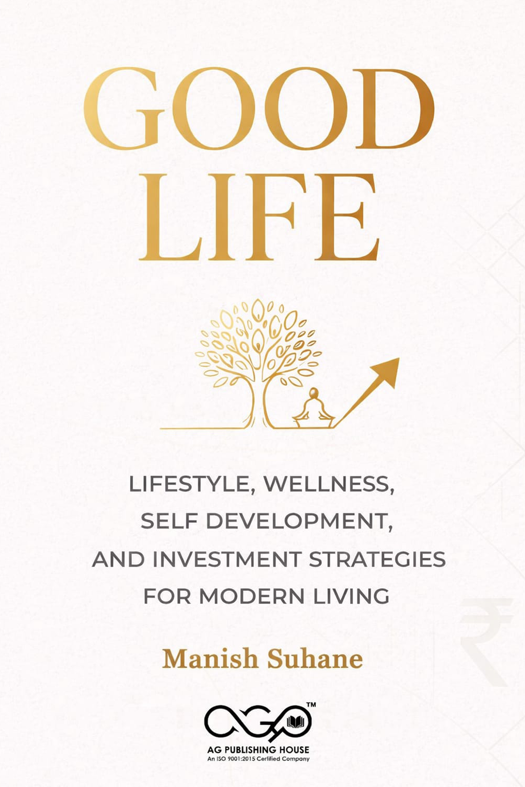Good Life |  Good Life  Philosophy  | AGPH Books 