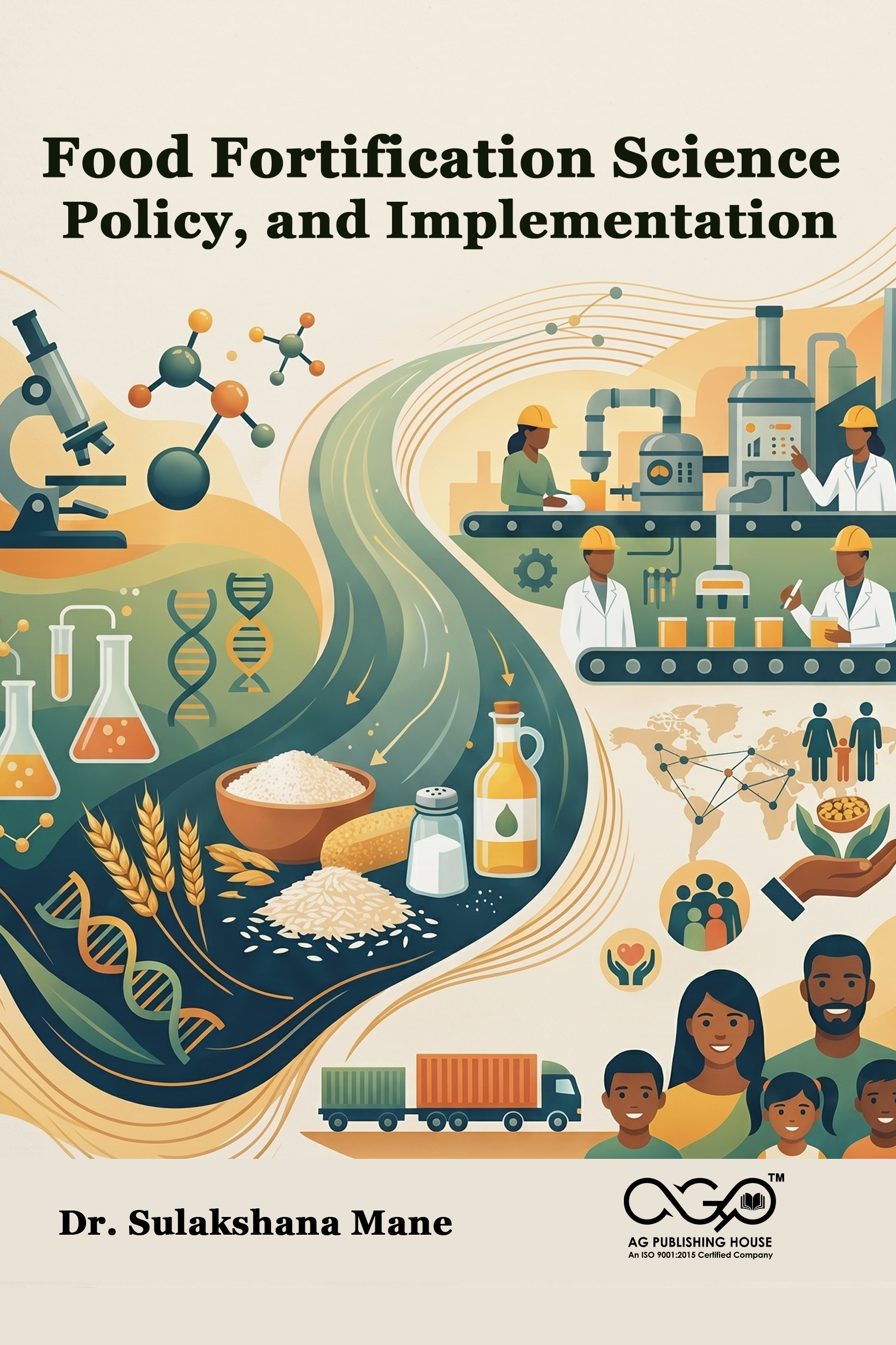 Food Fortification: Science, Policy, and Implementation | Nutrition and Public Health | AGPH Books