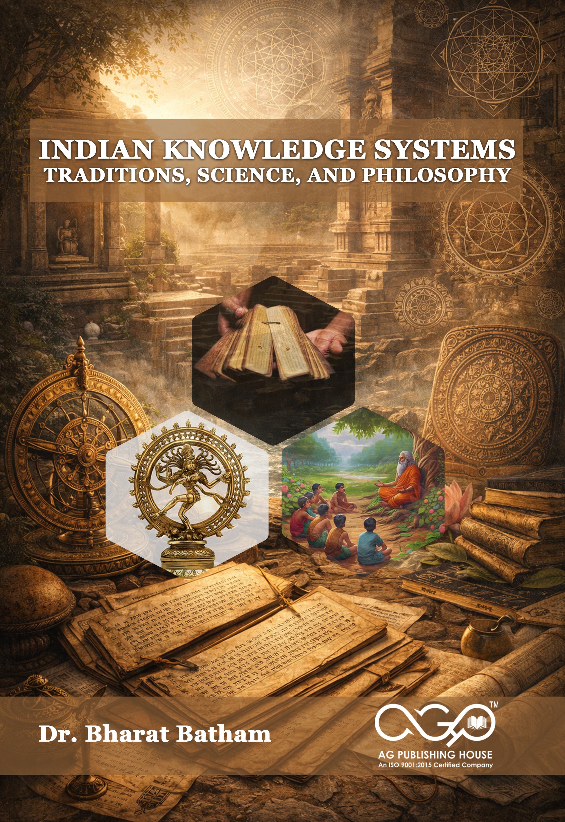 Indian Knowledge Systems: Traditions, Science, and Philosophy | Exploring India’s Timeless Wisdom | AGPH Books