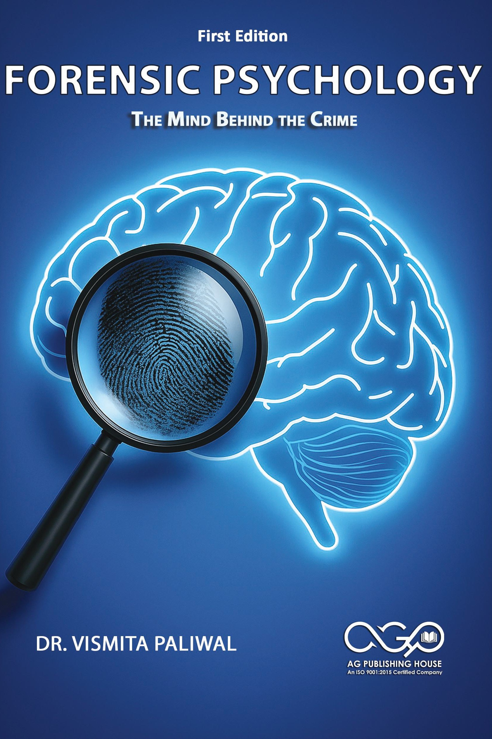 Forensic Psychology: The Mind Behind the Crime | Criminal Minds Analysis | AGPH Books