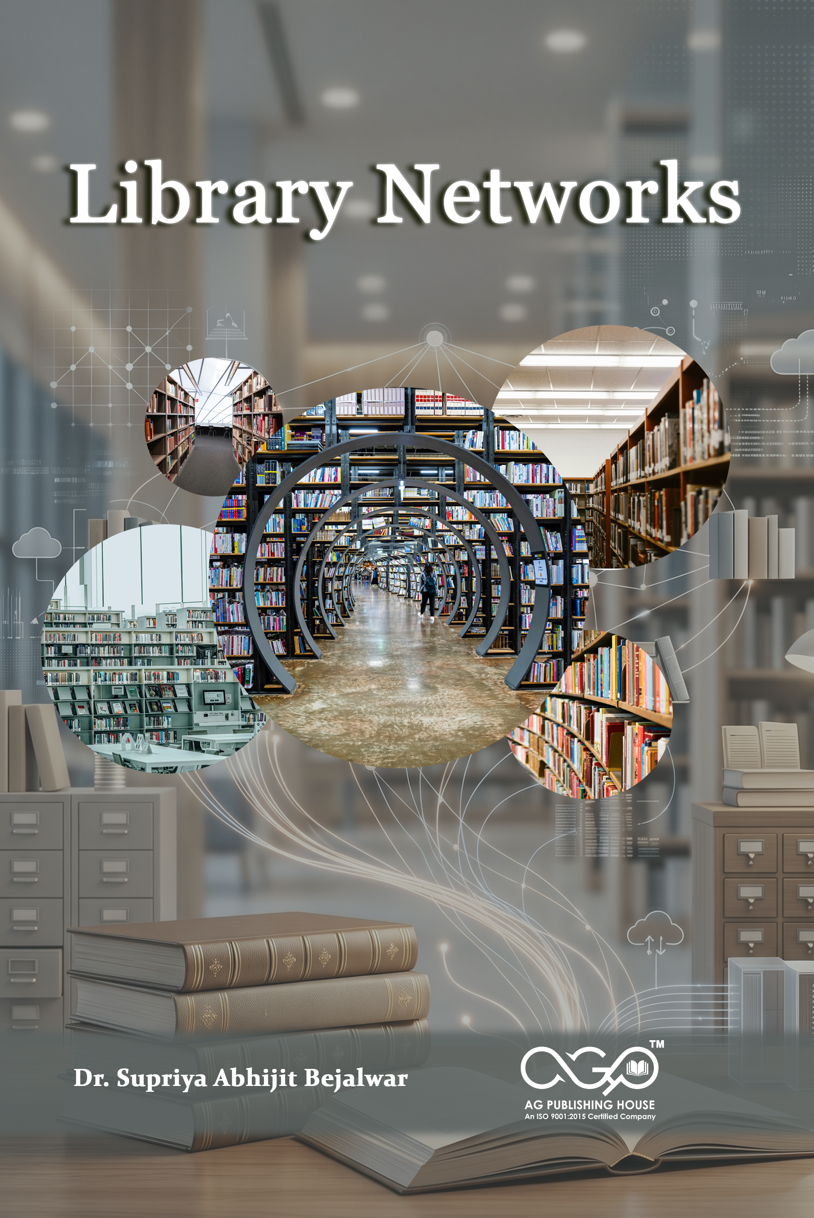 Library Networks | Digital Library Systems | AGPH Books