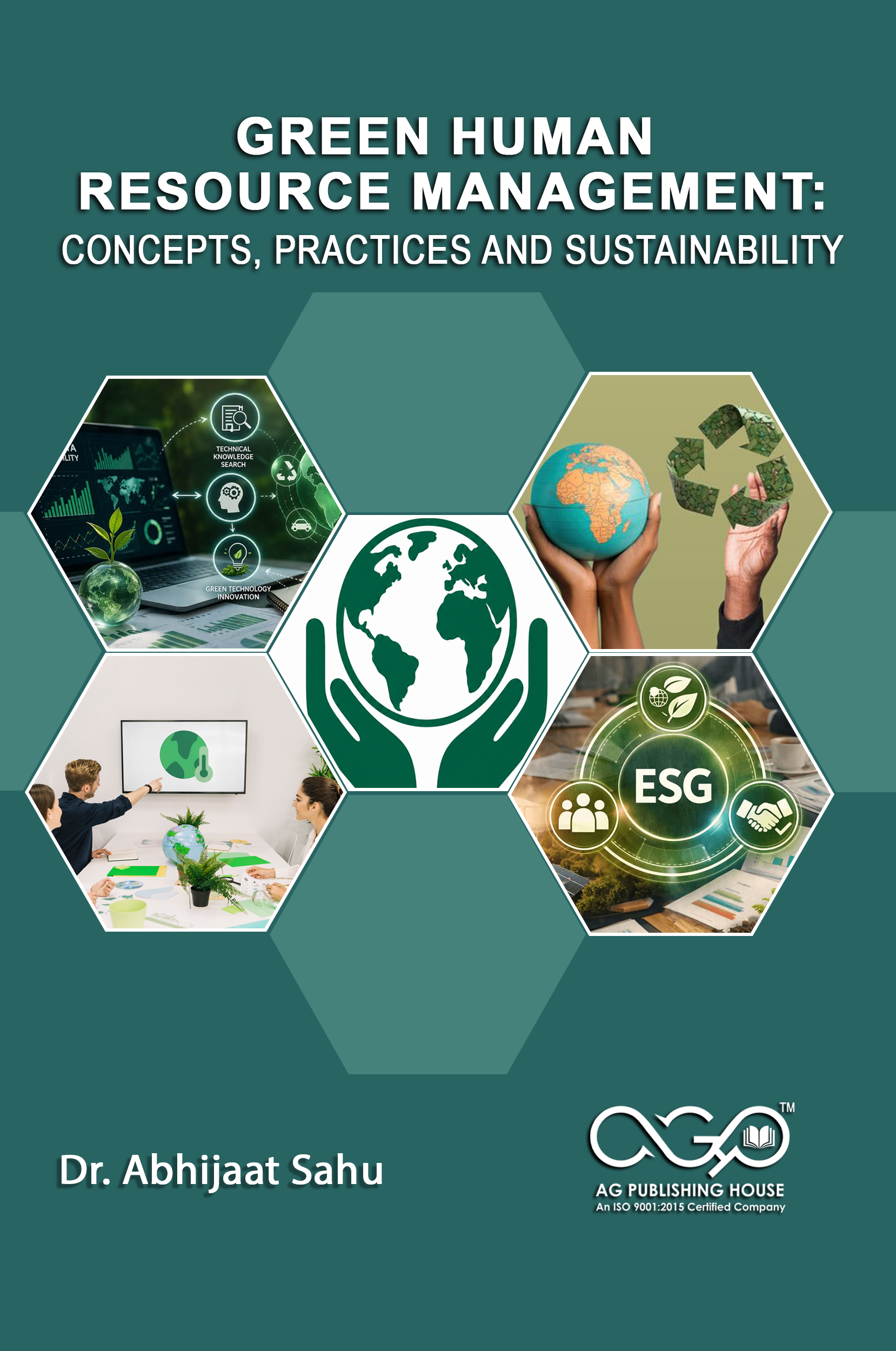 Green Human Resource Management: Concepts, Practices and Sustainability | Sustainable HR Strategies | AGPH Books