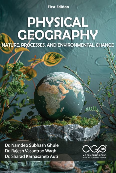 Physical Geography: Nature, Processes, and Environmental Change | Earth Systems and Environment |  AGPH Books