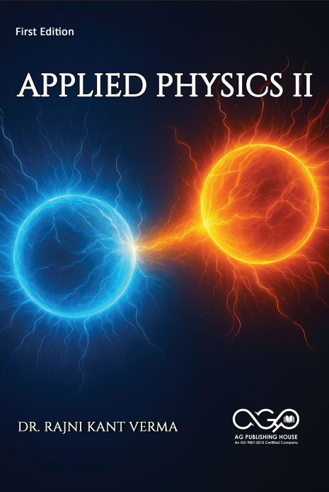 APPLIED PHYSICS II | Physics and Modern Technology | AGPH Books