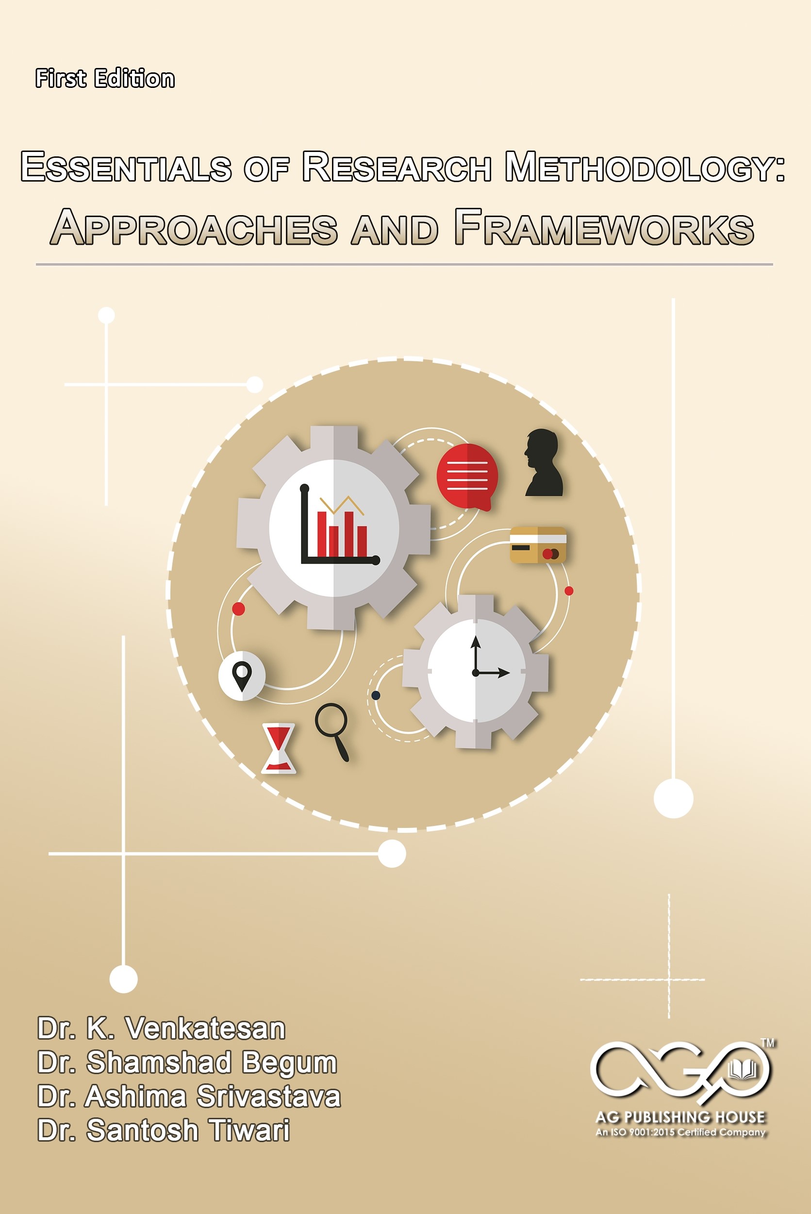 Essentials of Research Methodology: Approaches and Frameworks | Methods, Frameworks, Practice | AGPH Books