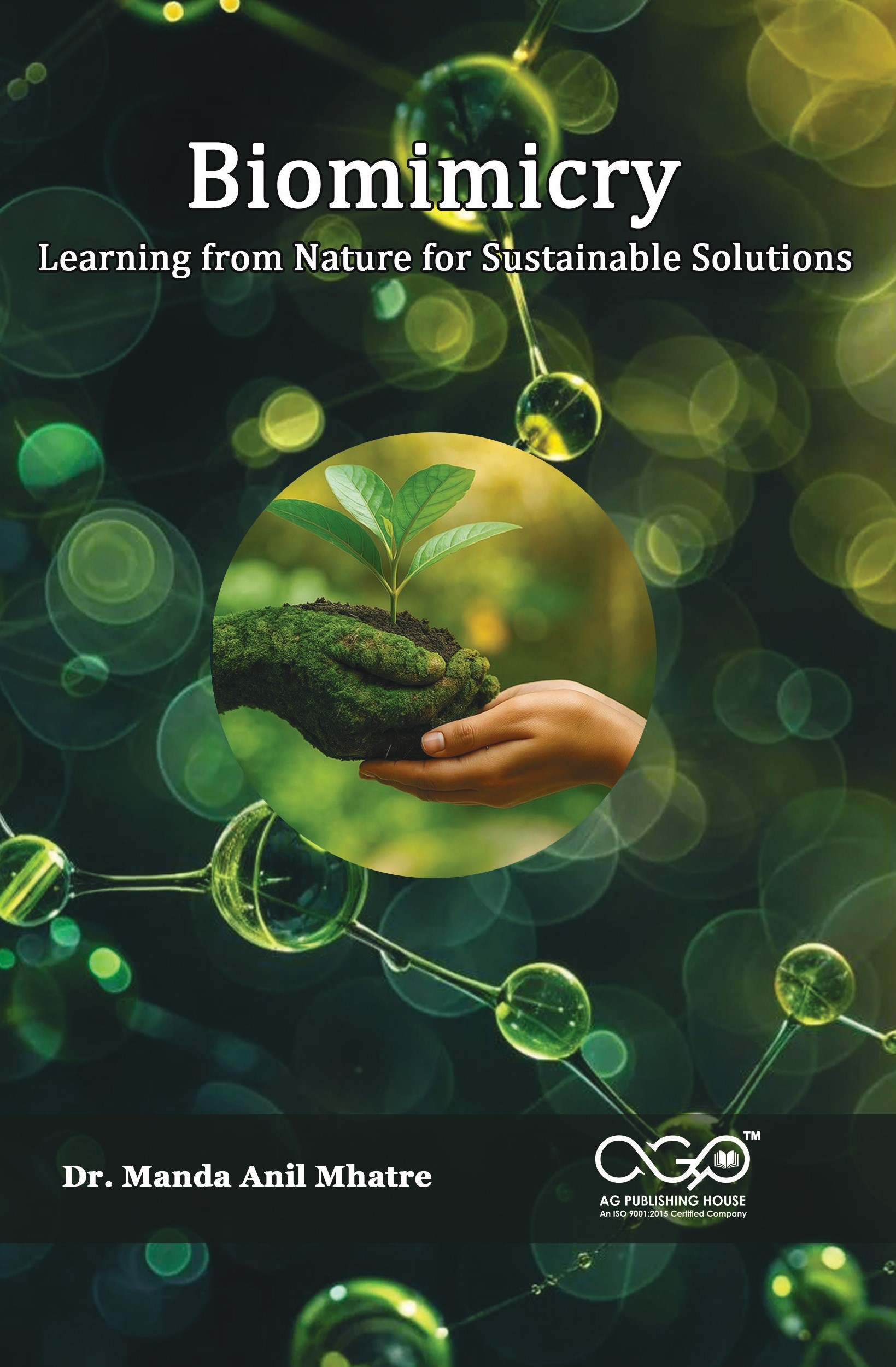 Biomimicry: Learning from Nature for Sustainable Solutions | Natural Design Principles | AGPH Books
