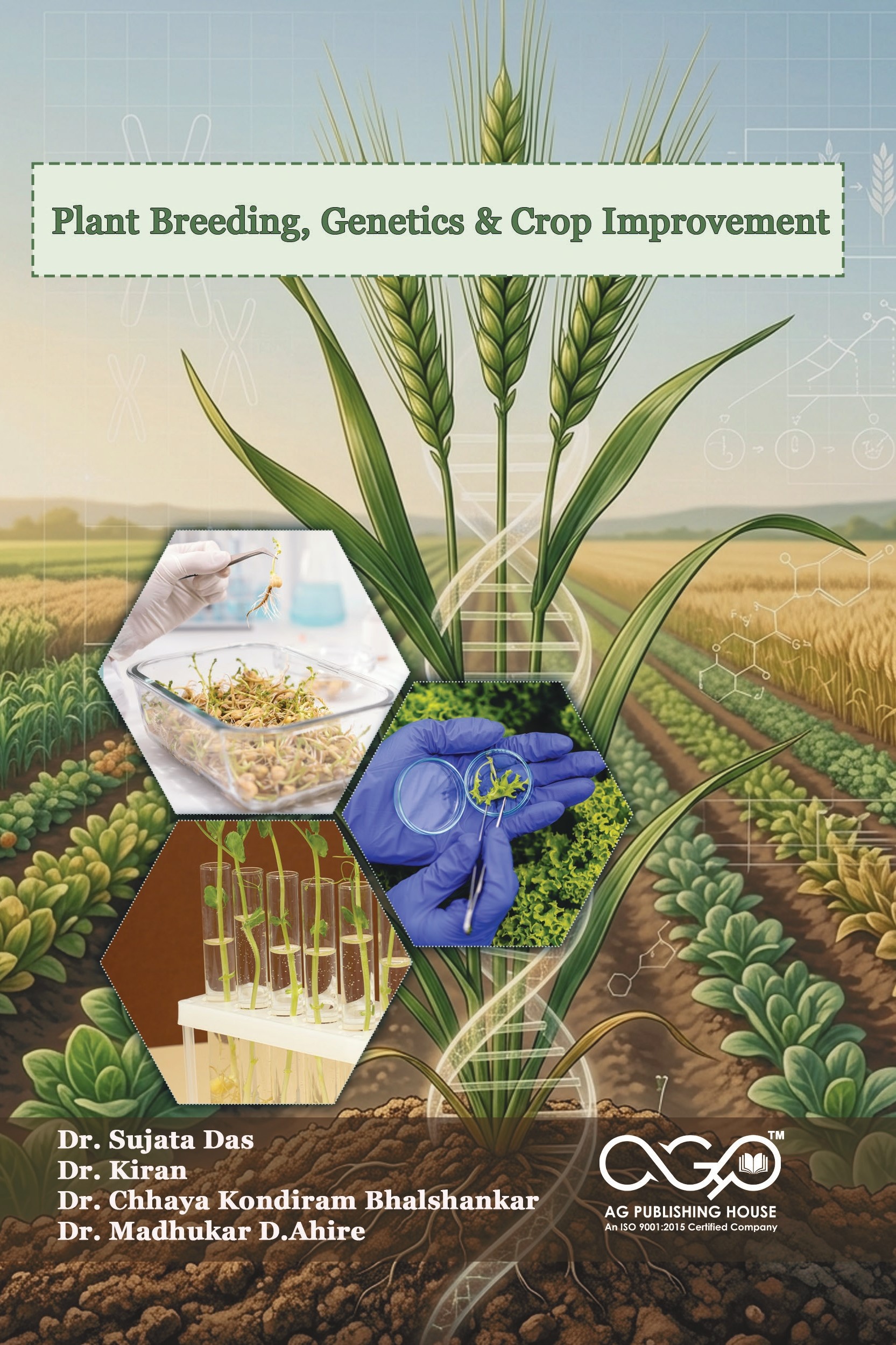 Plant Breeding, Genetics & Crop Improvement | Crop Improvement Strategies | Advanced Agricultural Science Book
