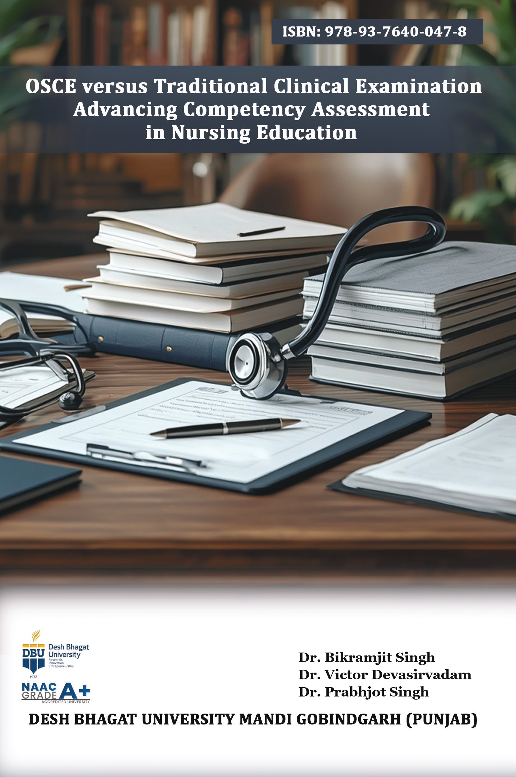 OSCE versus Traditional Clinical Examination: Advancing Competency Assessment in Nursing Education | Nursing Education OSCEs | AGPH Books