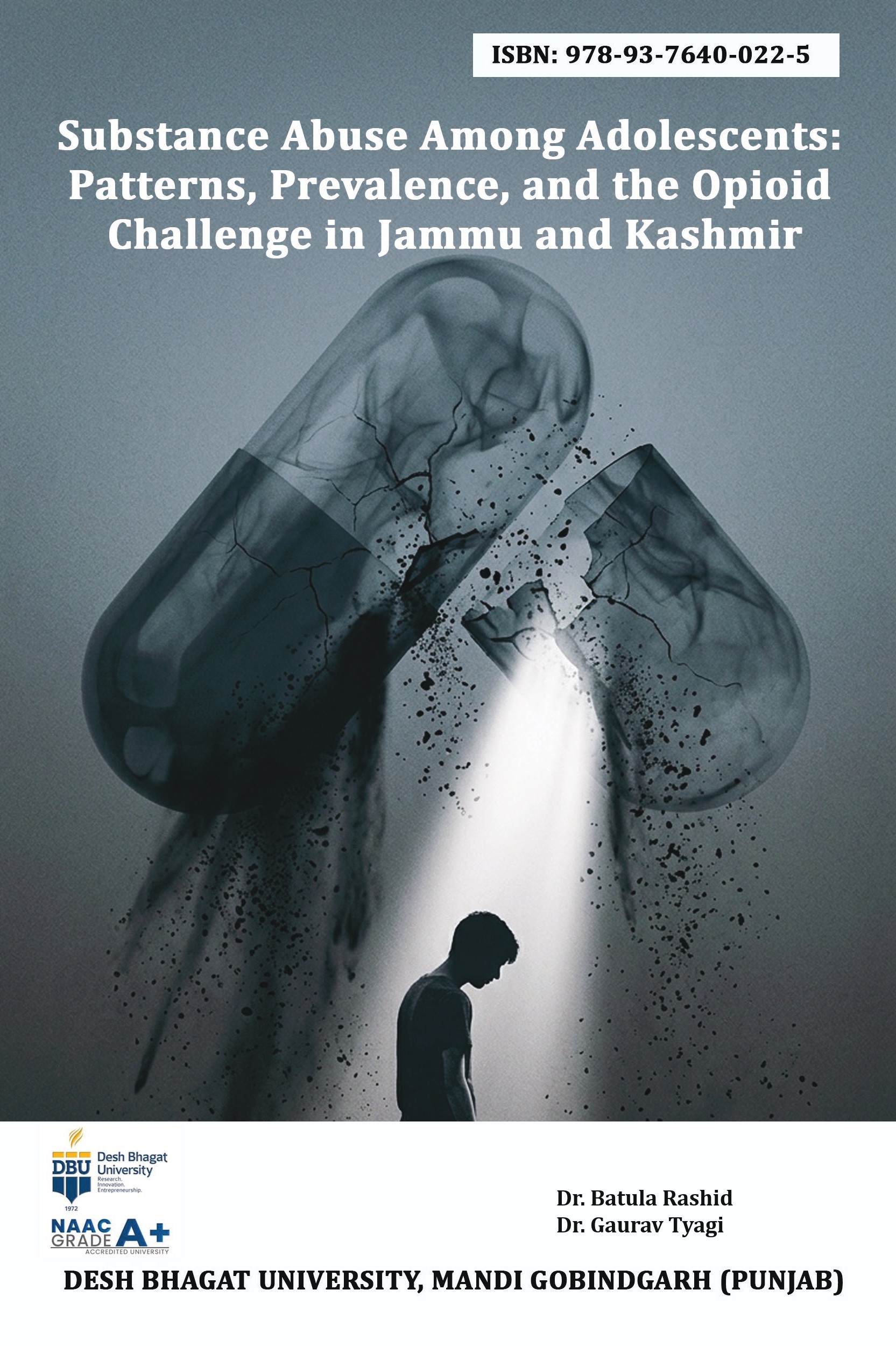 Substance Abuse Among Adolescents: Patterns, Prevalence, and the Opioid Challenge in Jammu and Kashmir | Opioid Crisis Youth | AGPH Books
