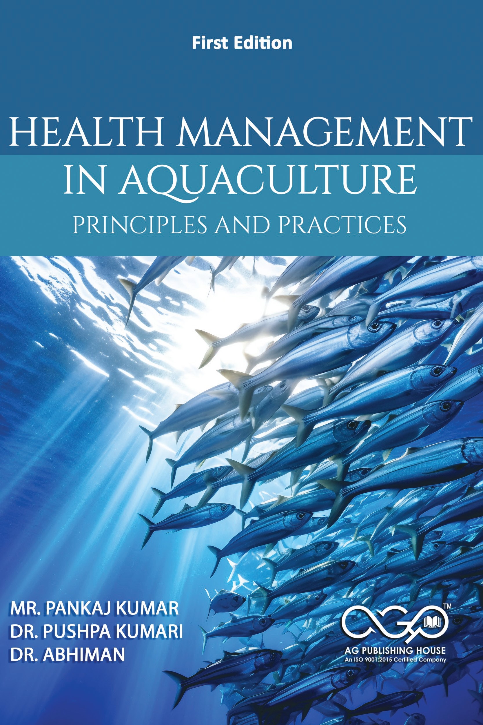 Health Management in Aquaculture: Principles and Practices | Aquatic Animal Health | AGPH Books