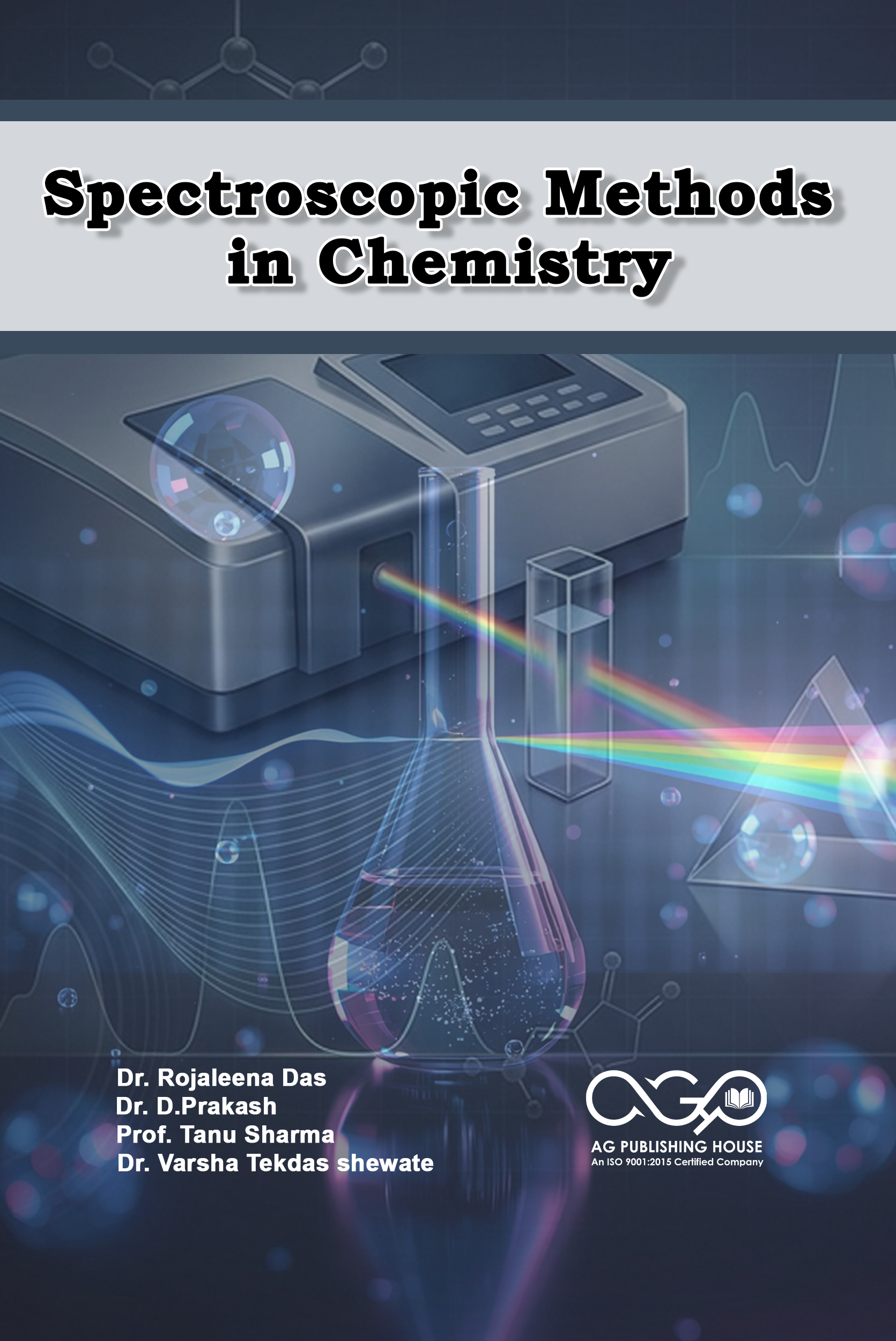 Spectroscopic Methods in Chemistry | AGPH Books