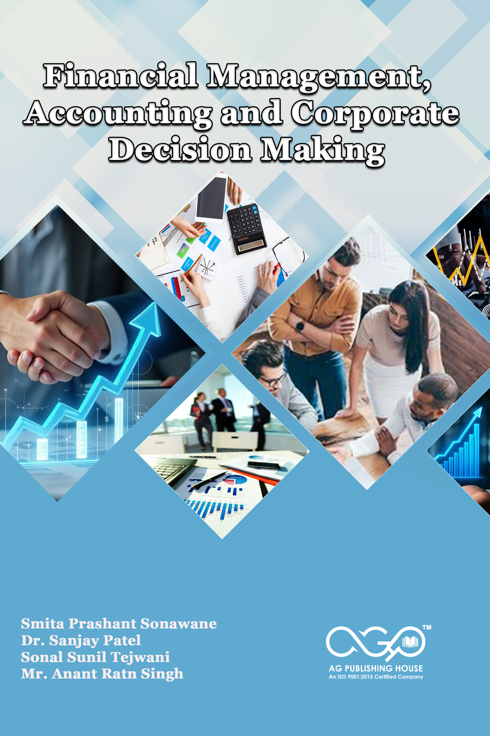 Financial Management, Accounting and Corporate Decision Making | AGPH Books