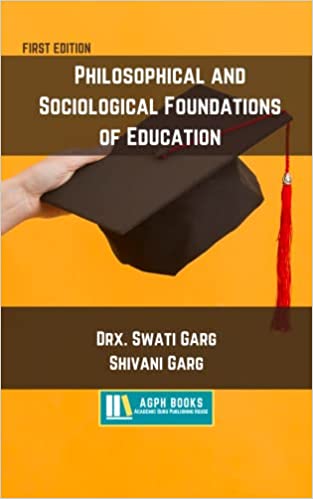 Philosophical and Sociological Foundations of Education