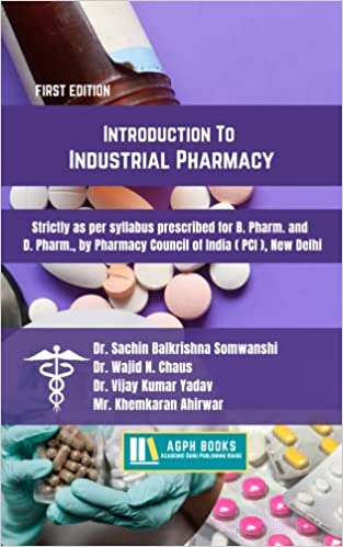 Introduction To Industrial Pharmacy