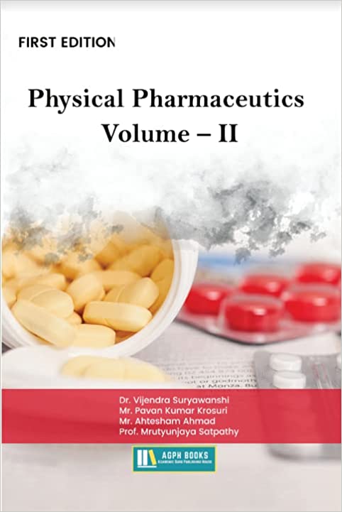 Physical Pharmaceutics Volume – II