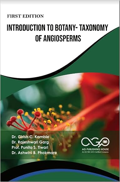 Introduction To Botany- Taxonomy Of Angiosperms