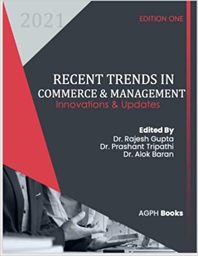 Recent Trends In Commerce & Management : Innovations & Updates