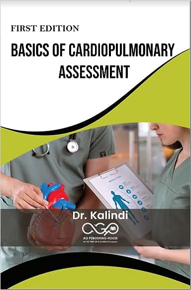 Basics of Cardiopulmonary Assessment