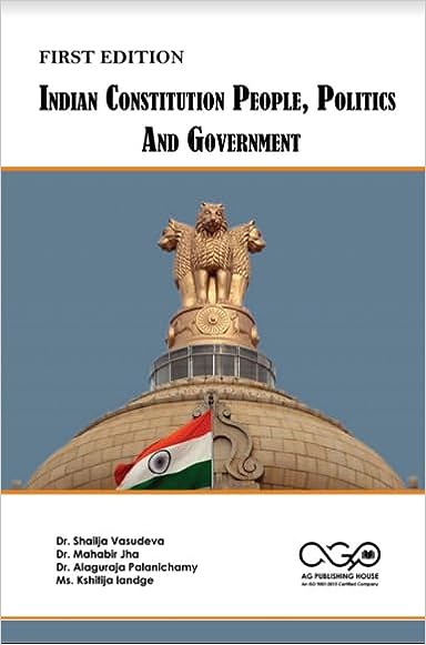 Indian Constitution: People, Politics And Government