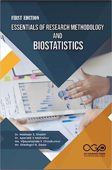 Essentials of Research Methodology and Biostatistics