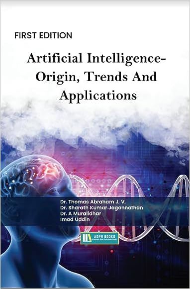"Artificial Intelligence Origin, Trends And Applications"