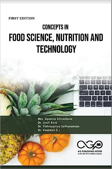 Concepts In Food Science, Nutrition And Technology