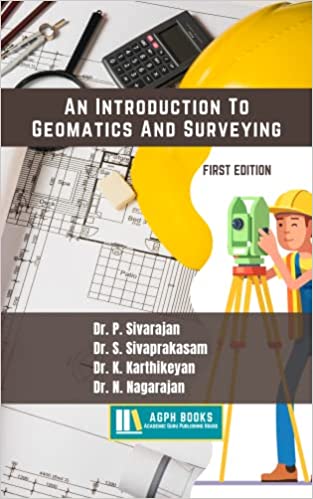 An Introduction To Geomatics And Surveying