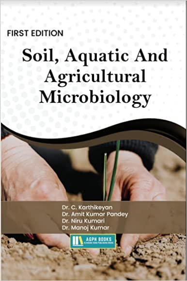 Soil, Aquatic And Agricultural Microbiology
