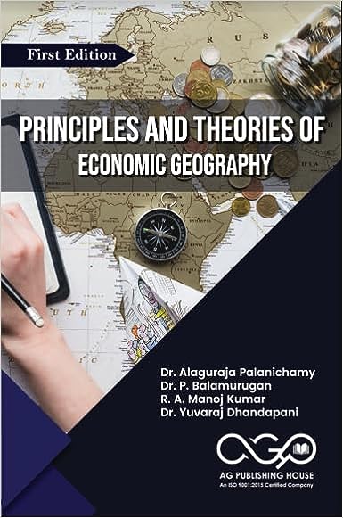 Principles And Theories Of Economic Geography
