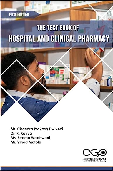 The Text Book Of Hospital And Clinical Pharmacy