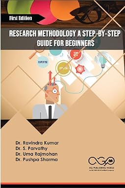 Research Methodology: A Step‐By‐Step Guide For Beginners