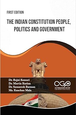 The Indian Constitution: People, Politics And Government
