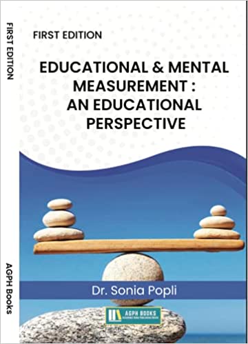 Educational & Mental Measurement : An Educational Perspective