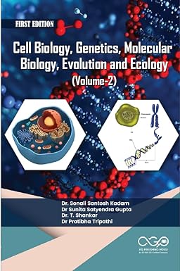 Cell Biology, Genetics, Molecular Biology, Evolution and Ecology (Volume-2)