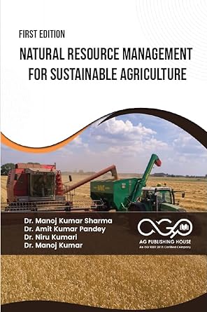 Natural Resource Management For Sustainable Agriculture