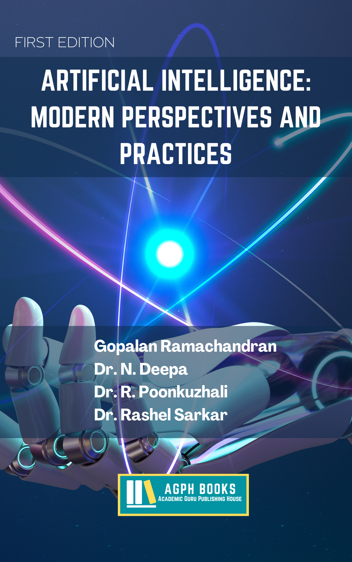 ARTIFICIAL INTELLIGENCE: MODERN PERSPECTIVES AND PRACTICES