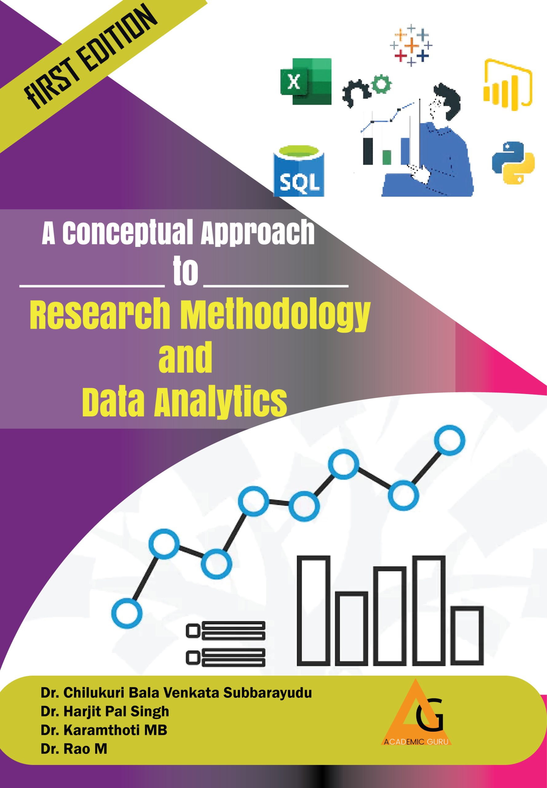 A Conceptual Approach to Research Methodology and Data Analytics