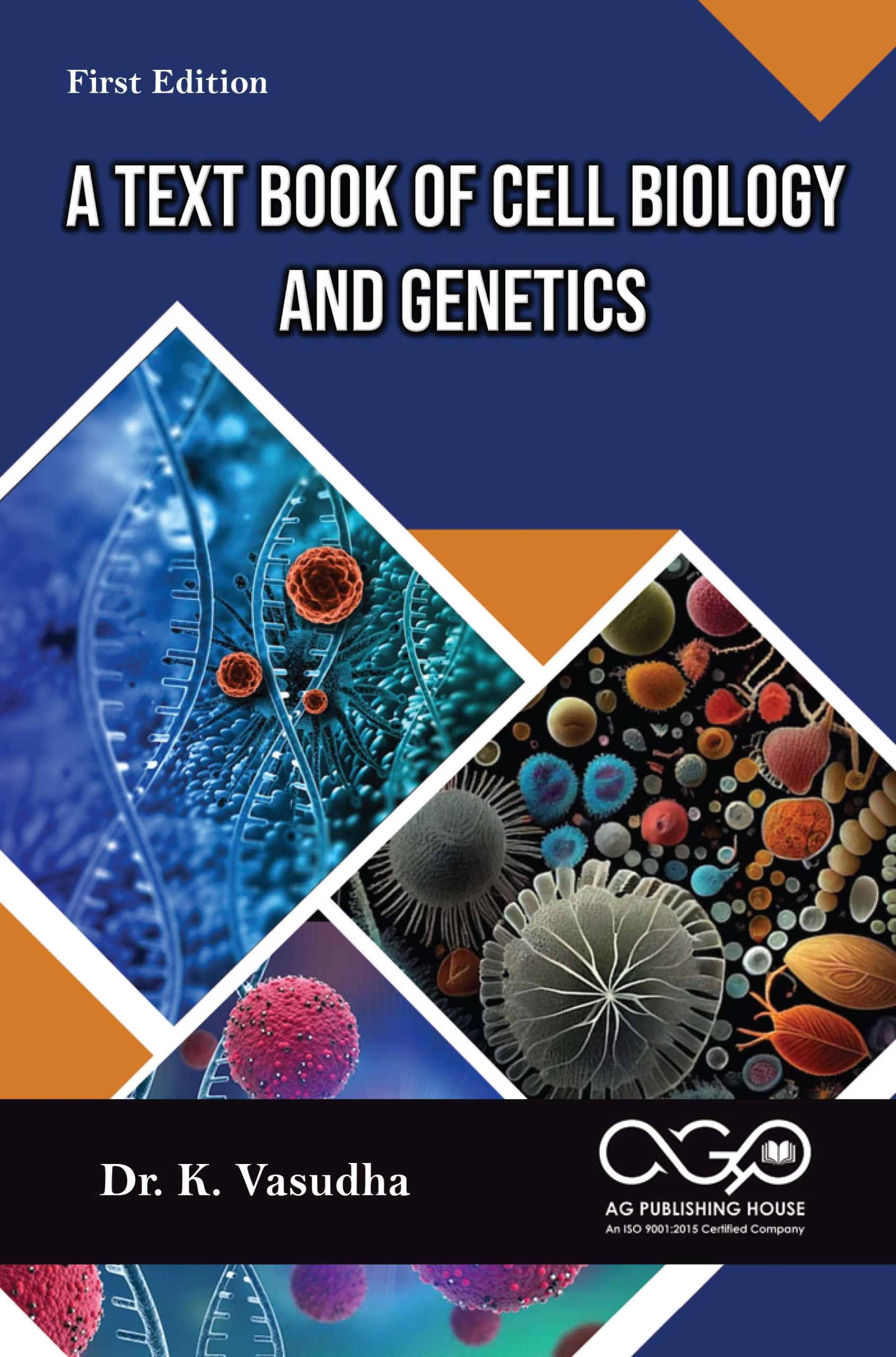 A Text Book Of Cell Biology And Genetics