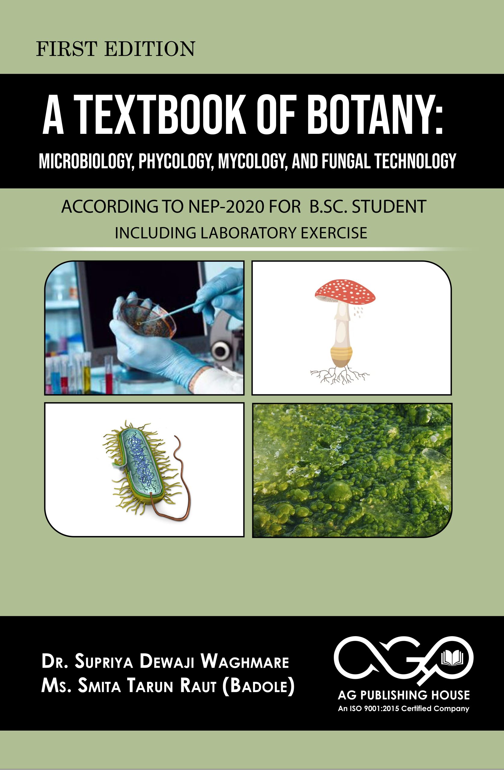 A Textbook Of Botany: Microbiology, Phycology, Mycology, And Fungal Technology