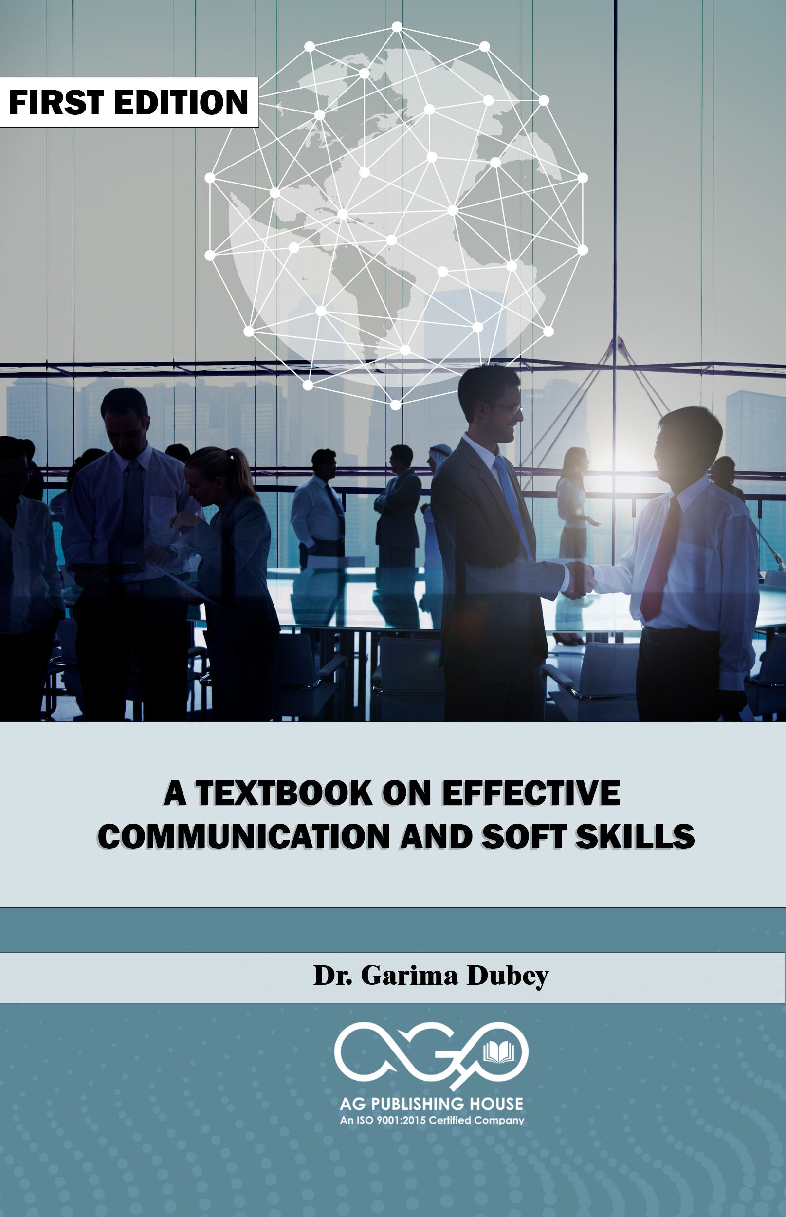 A Textbook On Effective Communication and Soft Skills