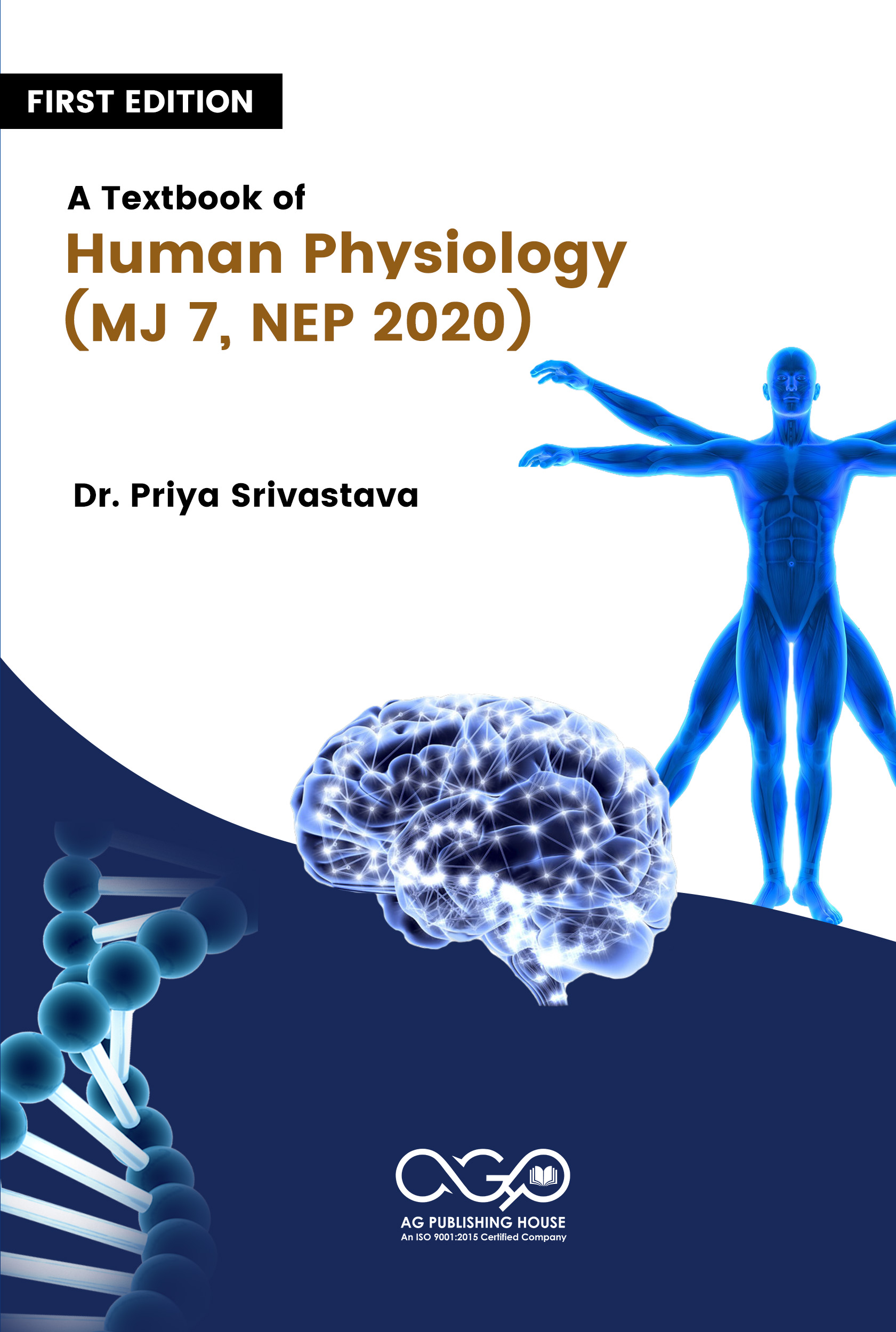 A Textbook of Human Physiology (MJ, NEP 2020)