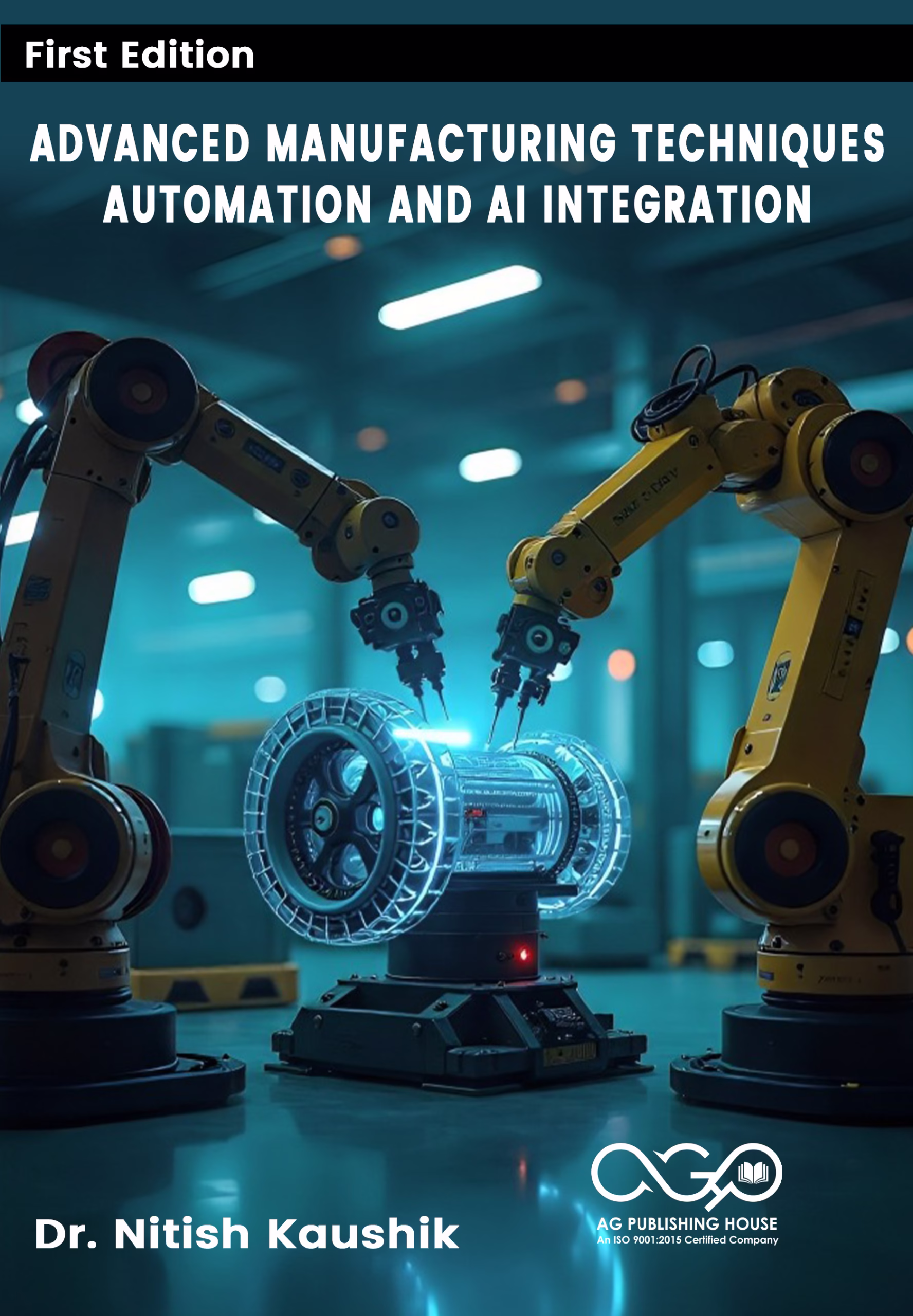 Advanced Manufacturing Techniques: Automation and AI Integration